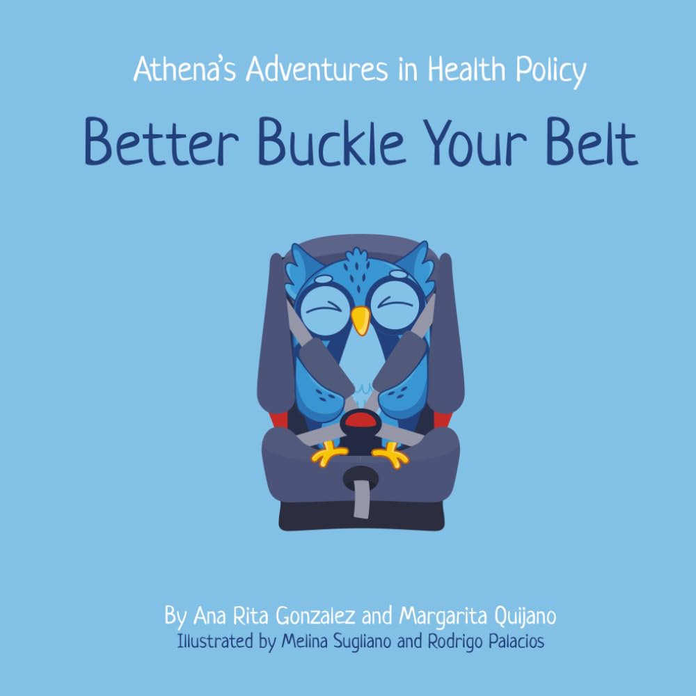 Cover of the book Athena’s Adventures in Health Policy: Better Buckle Your Belt