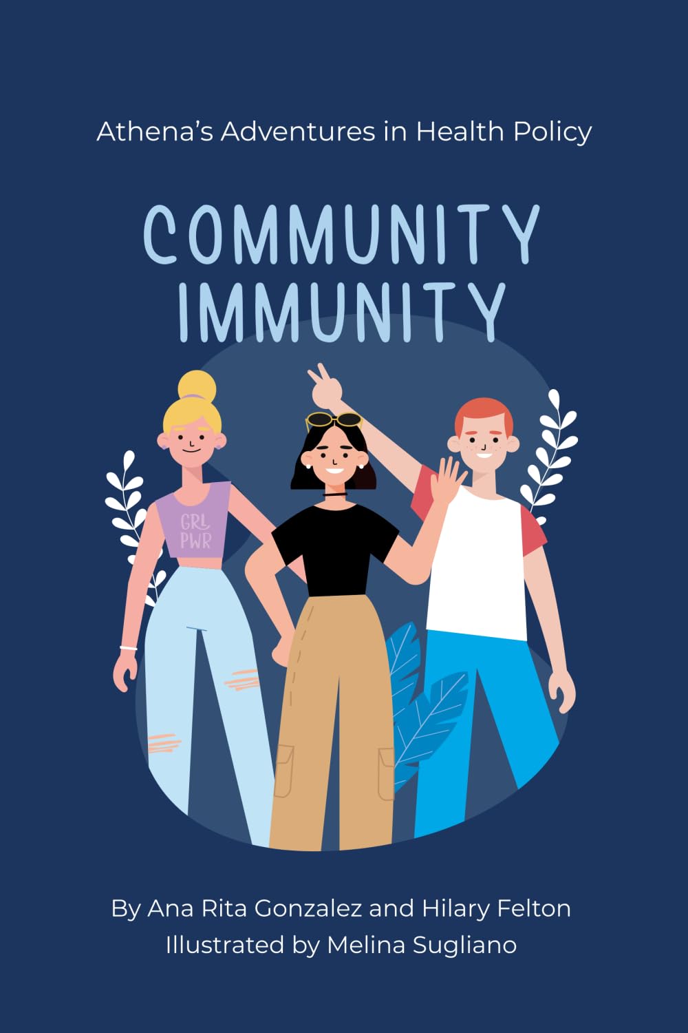 Cover of the book Athena’s Adventures in Health Policy: Community Immunity